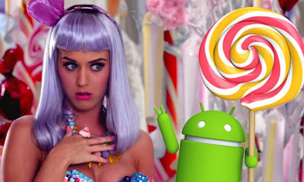 Android Lollipop with Katy Perry