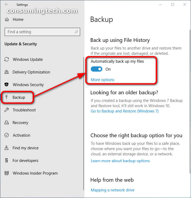 Update and Security: Backups > Automatically back up my files