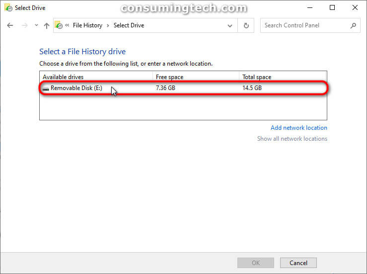 Select a File History drive: Removable Disk (E:) drive