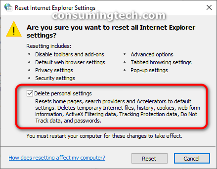 Reset Internet Explorer Settings: Delete personal settings