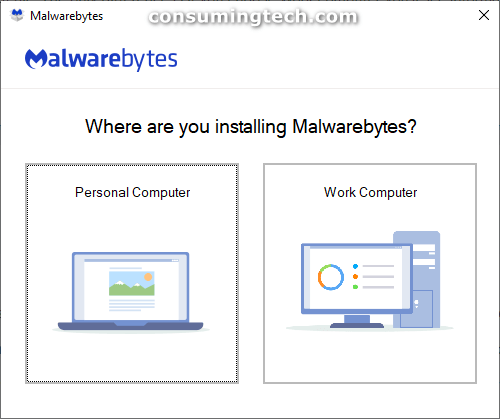 Malwarebytes: Where are you installing Malwarebytes?