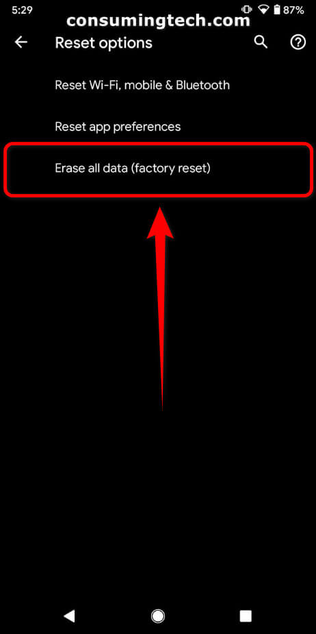 Android 11 Settings > System > Advanced > Reset Options > Erase all data (factory reset)