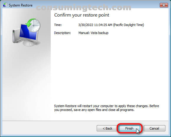 Windows Vista\System Restore\Confirm your restore point